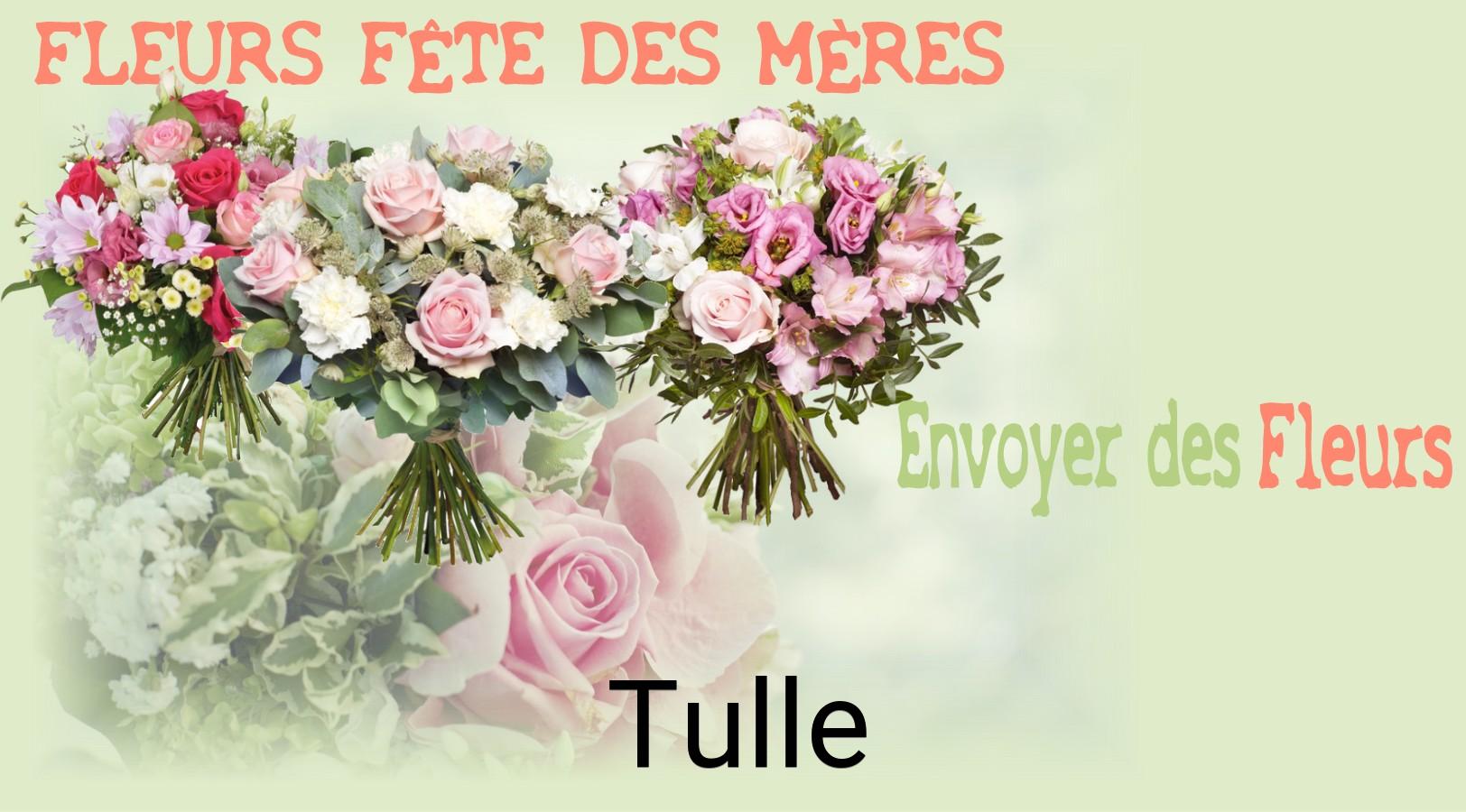 Bouquet de Fête des Mères livré à Tulle